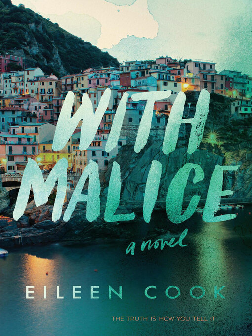 Title details for With Malice by Eileen Cook - Available